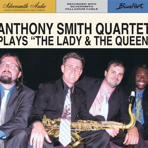 ANTHONY SMITH - Plays "The Lady & The Queen"
