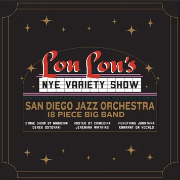 NYE Variety Show ft. San Diego Jazz Orchestra