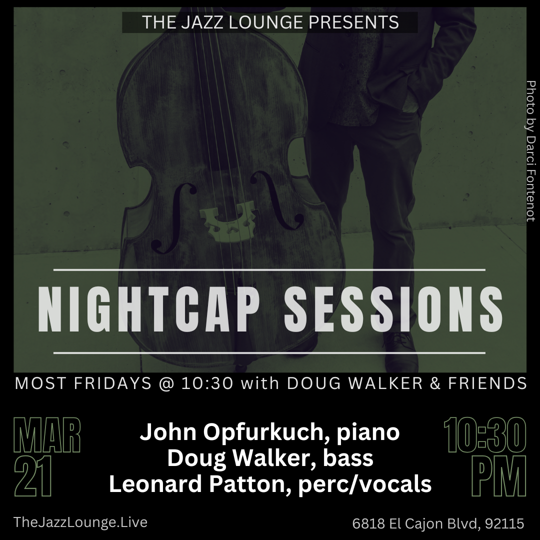 Nightcap Sessions: Doug Walker, John Opferkuch, Leonard Patton