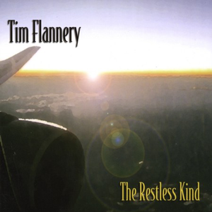 The Restless KindTim Flannery
